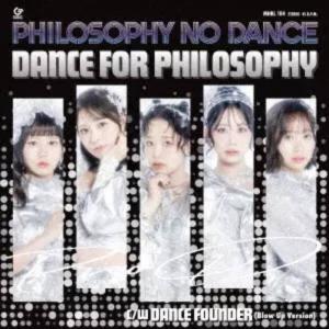 フィロソフィーのダンス Sister 7インチレコード フィロソフィーのダンス / ダンス・フォー・フィロソフィー / 7