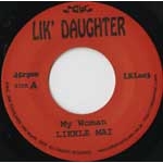 邦楽 LIKKLE MAI My Woman , Sweet  LIKKLE MAI / MY WOMAN / HOME, SWEET HOME / 7