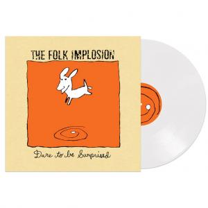 FOLK IMPLOSION / DARE TO BE SURPRISED (WHITE VINYL) / LP | Record