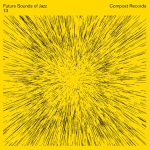 V.A. THE FUTURE SOUND OF JAZZ★LP3枚セット V.A. / FUTURE SOUNDS OF JAZZ VOL.13 / 4LP | Record CD Online Shop