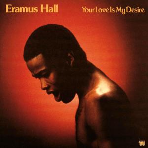 ERAMUS HALL / YOUR LOVE IS MY DESIRE / LP | Record CD Online Shop 