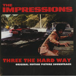奇跡未開封 The Impressions Three The Hard Way O.S.T.(IMPRESSIONS) / THREE THE HARD WAY (180G) / LP | Record CD