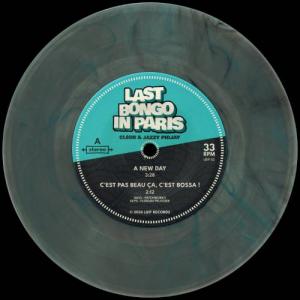 LAST BONGO IN PARIS / A NEW DAY (COLOR VINYL) / 7
