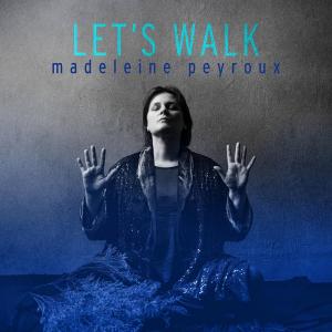 MADELEINE PEYROUX / LET