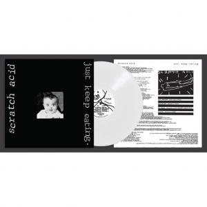SCRATCH ACID / JUST KEEP EATING (REMASTERED) (180G WHITE VINYL) / LP ...
