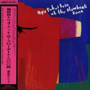 福居良トリオ / 福居良トリオ・アット・ザ・スローボート・2004 / 2LP 
