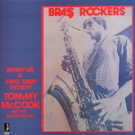 レゲエ  McCook - Brass Rockers / インスト TOMMY MCCOOK / BRASS ROCKERS (WITH KING TUBBY AND THE AGGROVATORS