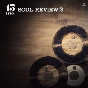 45TRIO / SOUL REVIEW 2 / LP | Record CD Online Shop JET SET