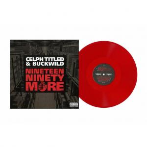 CELPH TITLED & BUCKWILD / NINETEEN NINETY MORE (TRANSLUCENT RUBY