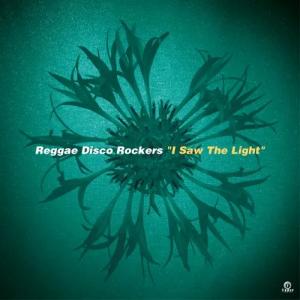 REGGAE DISCO ROCKERS / I SAW THE LIGHT (2026 MIX) / 7