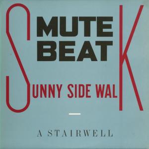 USED]MUTE BEAT / SUNNY SIDE WALK / 12
