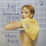 MARTY PAICH / I GET A BOOT OUT OF YOU (180G) / LP | Record CD