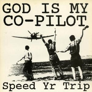 THE GOD / JET レコード USED]GOD IS MY CO-PILOT / SPEED YR TRIP / LP | Record CD Online