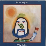 USED]ROBERT WYATT / 1982-1984 / LP | Record CD Online Shop JET SET